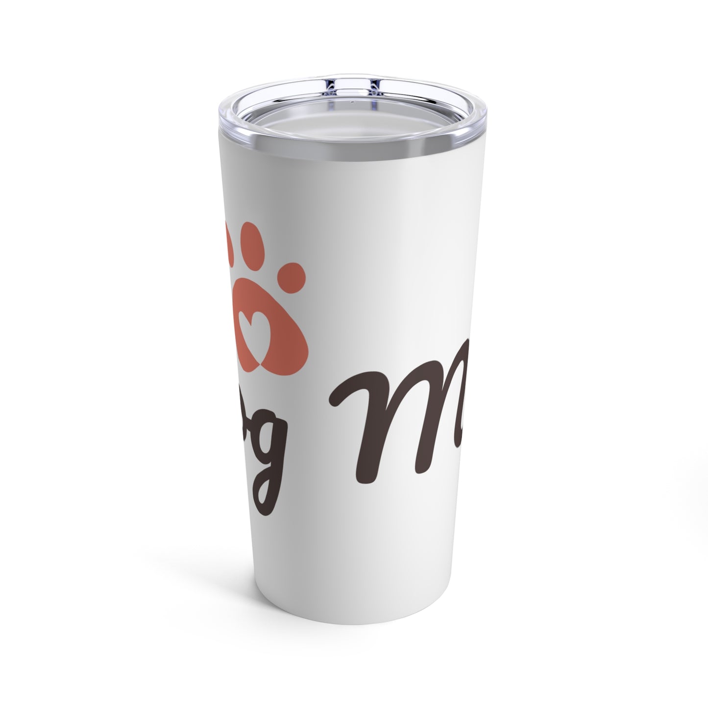 Dog Mom - Tumbler 20oz